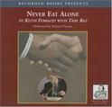 不要一个人吃饭（ Never Eat Alone）